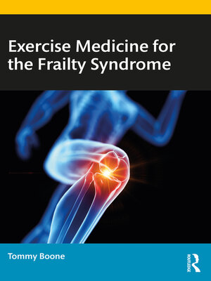 cover image of Exercise Medicine for the Frailty Syndrome